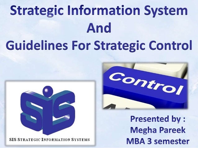 Strategic Information System