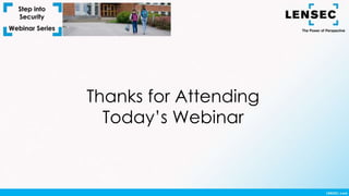 Thanks for Attending
Today’s Webinar
 
