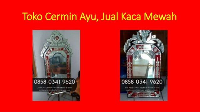 diskon wa 62 858 0341 9620 harga cermin dinding venetian diskon wa 62 858 0341 9620 harga cermin dinding venetian