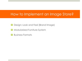 Store Based Image Store in Store Marketing | PPTX