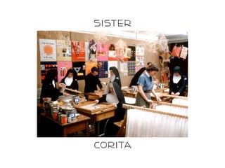 sister




corita
 