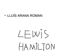 LLUÍS ARANA ROMAN 