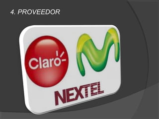4. PROVEEDOR
 