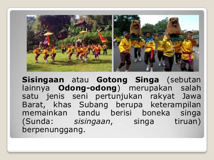 Kesenian Sisingaan Dalam Bahasa Sunda Aneka Seni dan Budaya