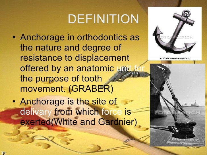 anchorage in orthodontics
