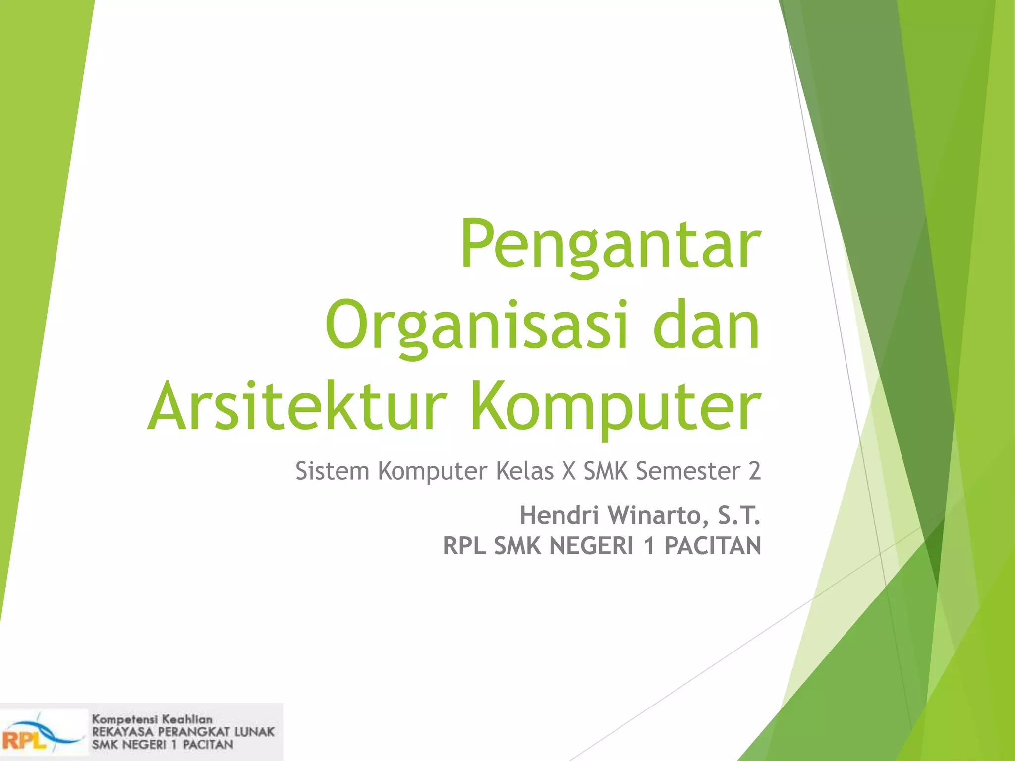 Siskom SMK X-2 Pengantar Organisasi dan Arsitektur Komputer ...