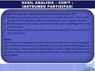 HASIL ANALISIS – CON’T :
INSTRUMEN PARTISIPASI
 