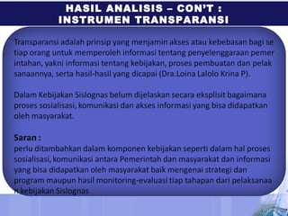 HASIL ANALISIS – CON’T :
INSTRUMEN TRANSPARANSI
 