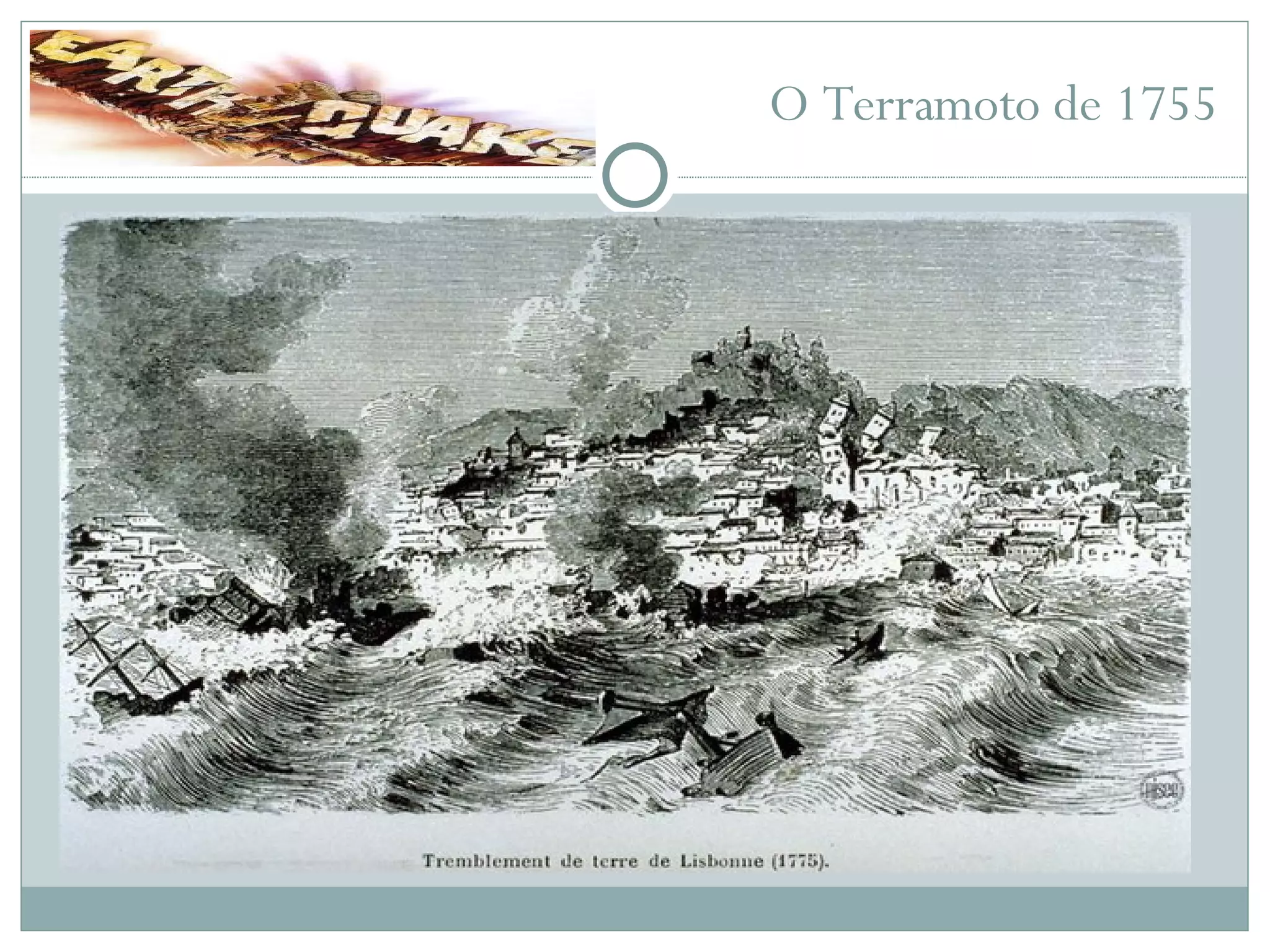 O Terramoto de 1755 