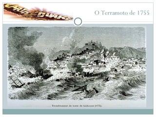 O Terramoto de 1755 