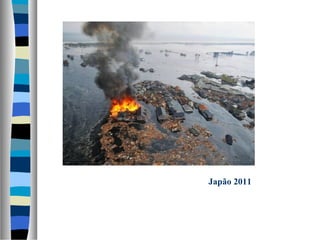Japão 2011
 