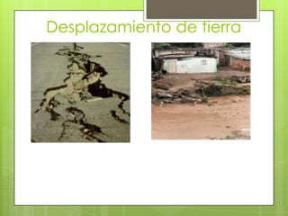 Desplazamiento de tierra
 