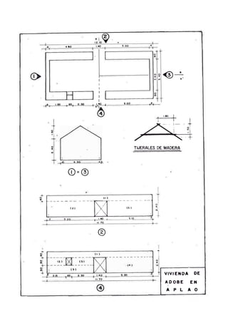 ©
VIVIENDA DE
A D O B E EN
A P L A O
 