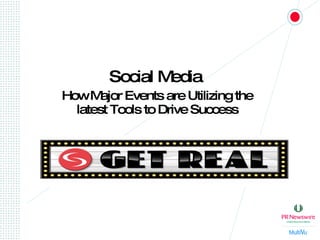 Social Media   How Major Events are Utilizing the latest Tools to Drive Success 
