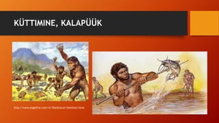 KÜTTIMINE, KALAPÜÜK
http://www.angelfire.com/vt/VlarDracul/timeline3.html
 