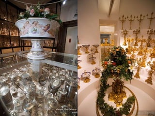 2012.05.15.

Vienna, the Kaisers cutleries and the Sissi
exhibition

5

 