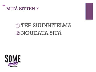 NIMEÄ JOKU
TUNTEMASI SISSI
+

OTA HÄNESTÄ MALLIA

 