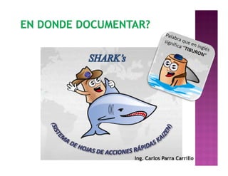 Ing. Carlos Parra Carrillo
 