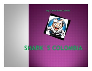 Ing. Carlos Parra Carrillo
 