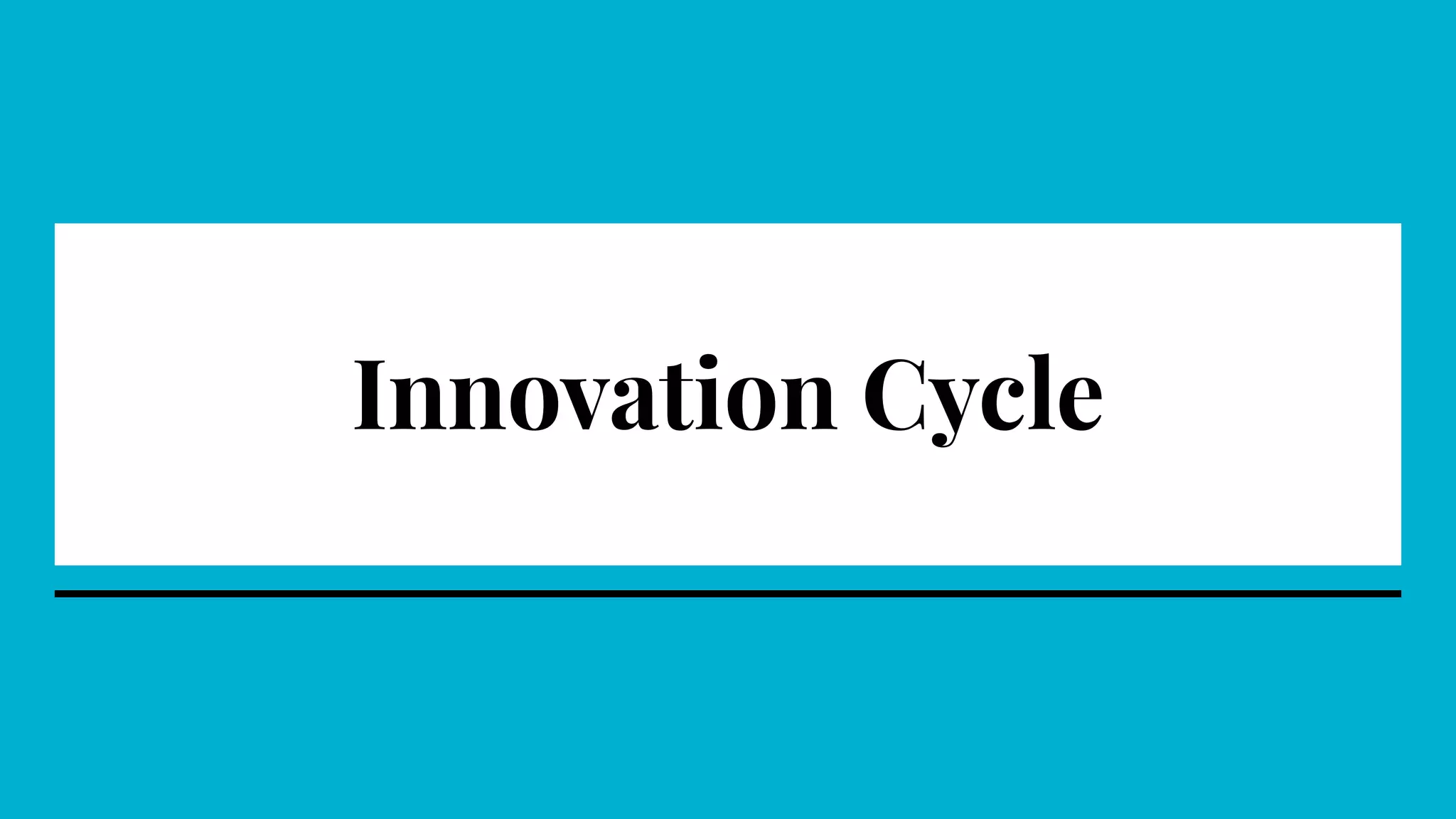 Innovation Cycle