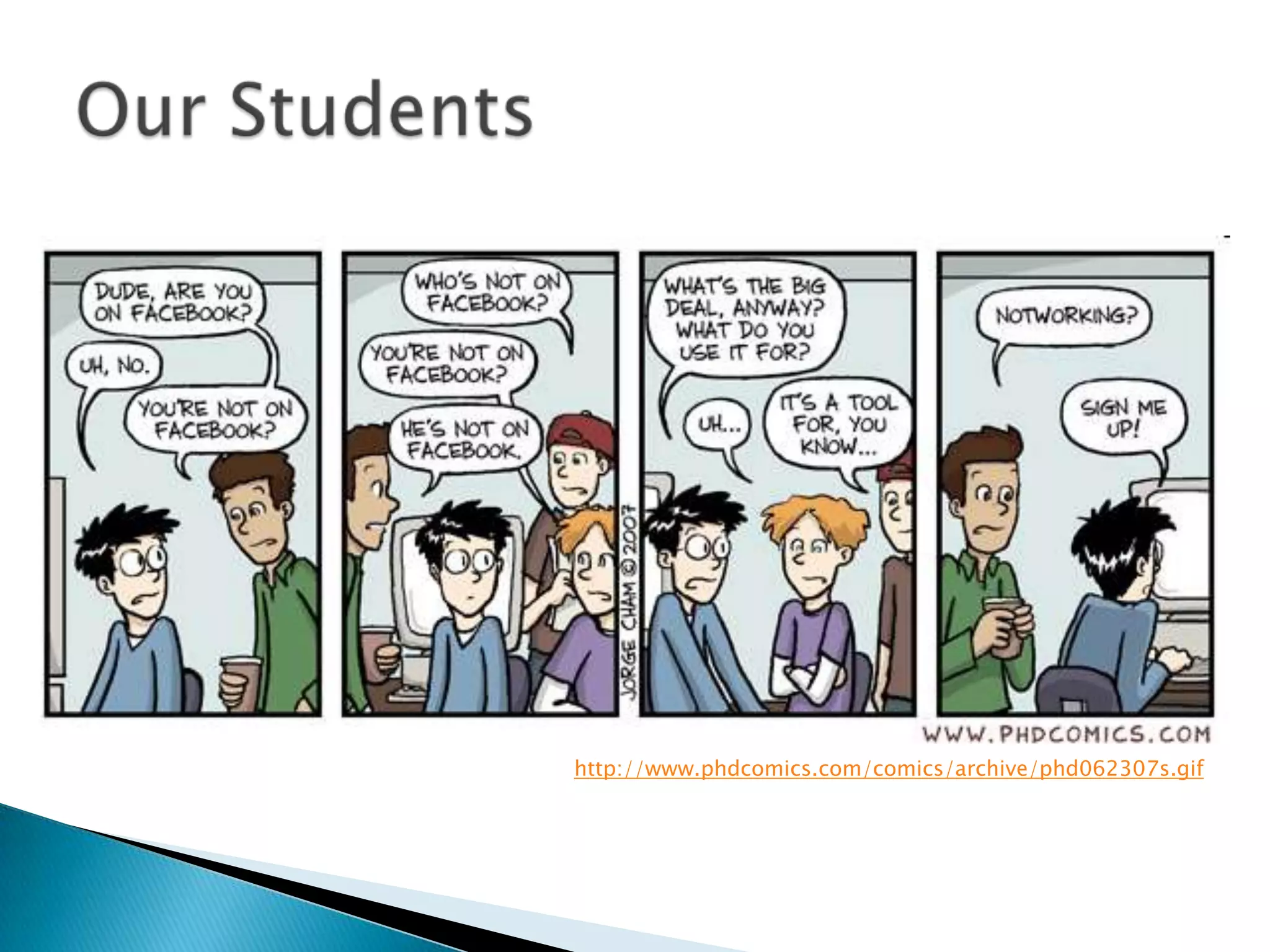 http://www.phdcomics.com/comics/archive/phd062307s.gifOur Students