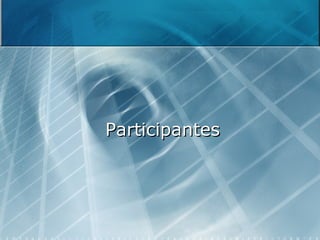 Participantes 