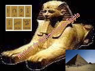História da Matemática no Egipto 