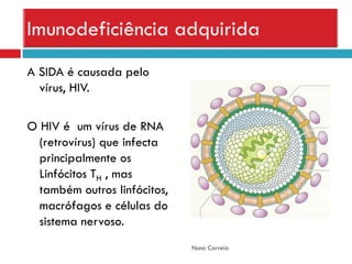 Sistema ImunitáRio (DoençAs E DesequilíBrios)