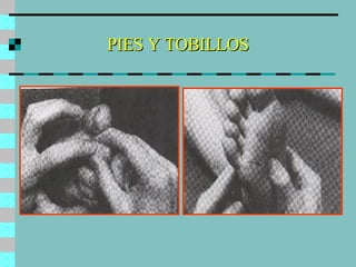 PIES Y TOBILLOS 