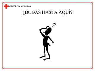 ¿DUDAS HASTA AQUÍ? 