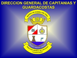 DIRECCION GENERAL DE CAPITANIAS Y GUARDACOSTAS 