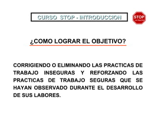Comprehensive STOP Safety Training for Workplace Accident Prevention | PDF