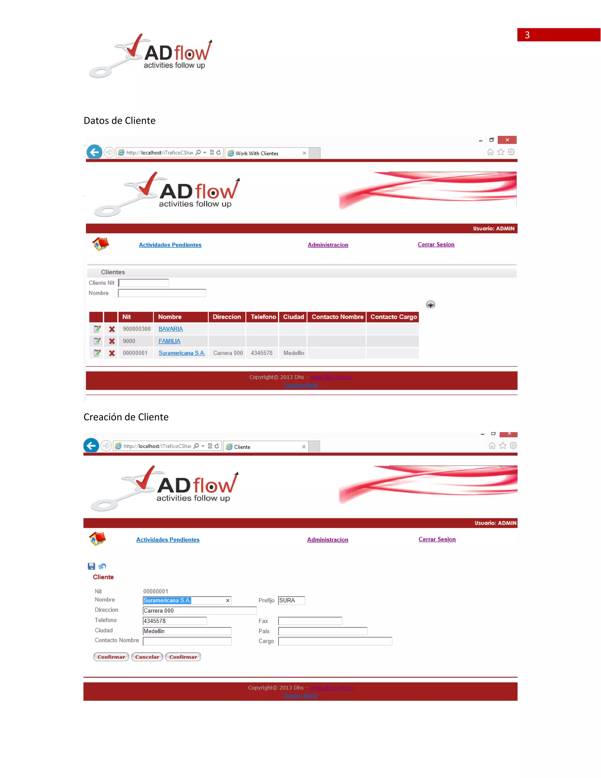 3
Datos de Cliente
Creación de Cliente
 