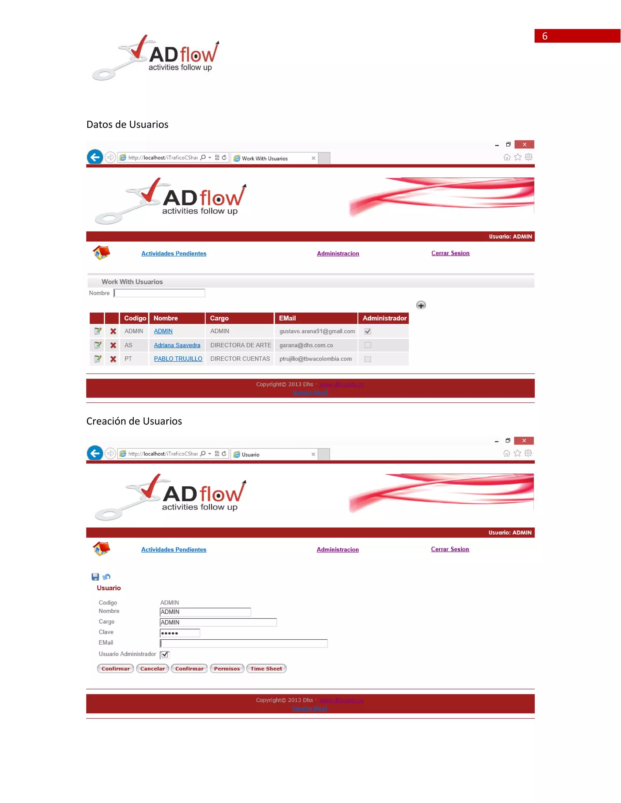 6
Datos de Usuarios
Creación de Usuarios
 