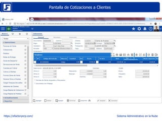 Pantalla de Cotizaciones a Clientes
https://efactoryerp.com/ Sistema Administrativo en la Nube
 