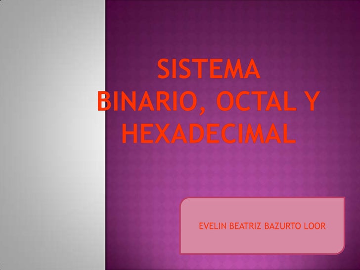 trade sistema binario octal to hexadecimal conversion