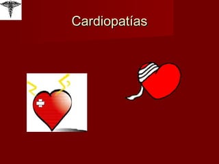Cardiopatías 