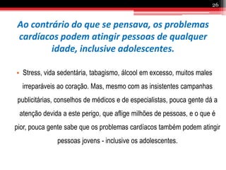 AVC25Quando as artérias afectadas são as cerebrais, verifica-se uma diminuição da irrigação sanguínea numa parte do cérebro, que pode ter como consequência a morte de tecidos cerebrais. Nestes casos diz-se que ocorreu um acidente vascular cerebral (AVC).