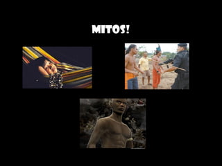 Mitos! 
