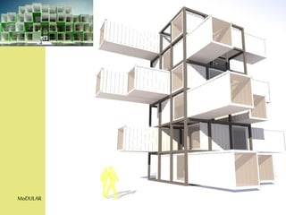 MoDULAR
 