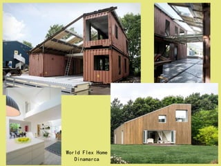 World Flex Home
Dinamarca
 