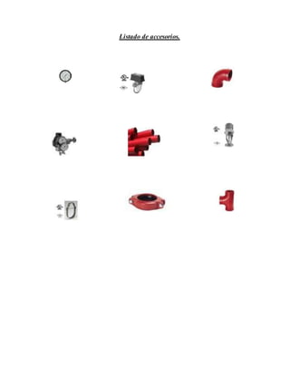 Listado de accesorios.
 