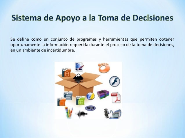 Sistema de apoyo a la toma de decisiones