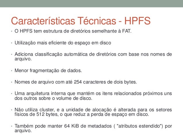 Sistema de arquivos HPFS e ReiserFS/4