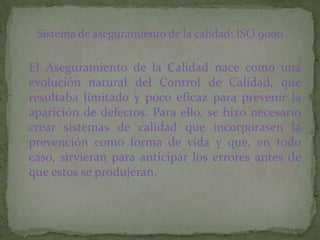 Sistema de aseguramiento de la calidad | PPTX