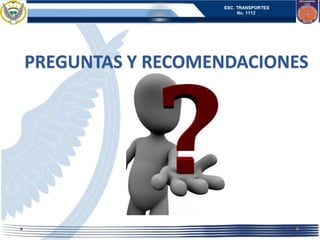 PREGUNTAS Y RECOMENDACIONES
 