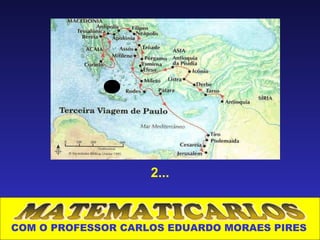 2...



COM O PROFESSOR CARLOS EDUARDO MORAES PIRES
 