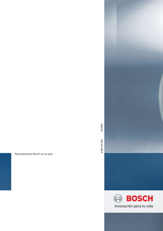 Representante Bosch en su país
6
008
TE4
038              10/2008
 