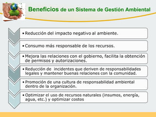 Beneficios de un Sistema de Gestión Ambiental
 