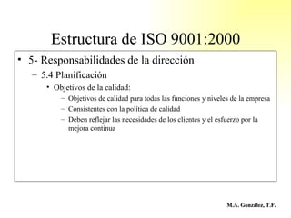 Sistema de Gestión Basados en ISO 9001 Slide 41